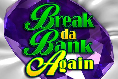 breakdabankagain