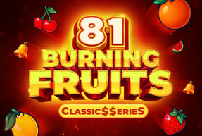 burningfruits81classiceries