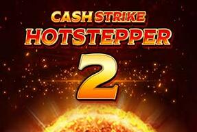 cashstrikehotstepper2