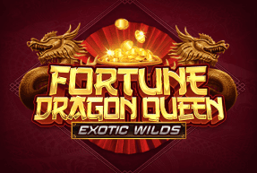 fortunedragonqueenexoticwilds